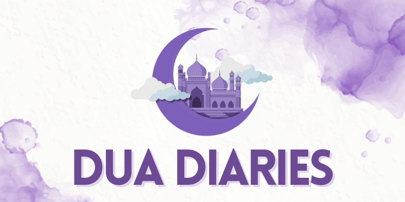 Dua Diaries